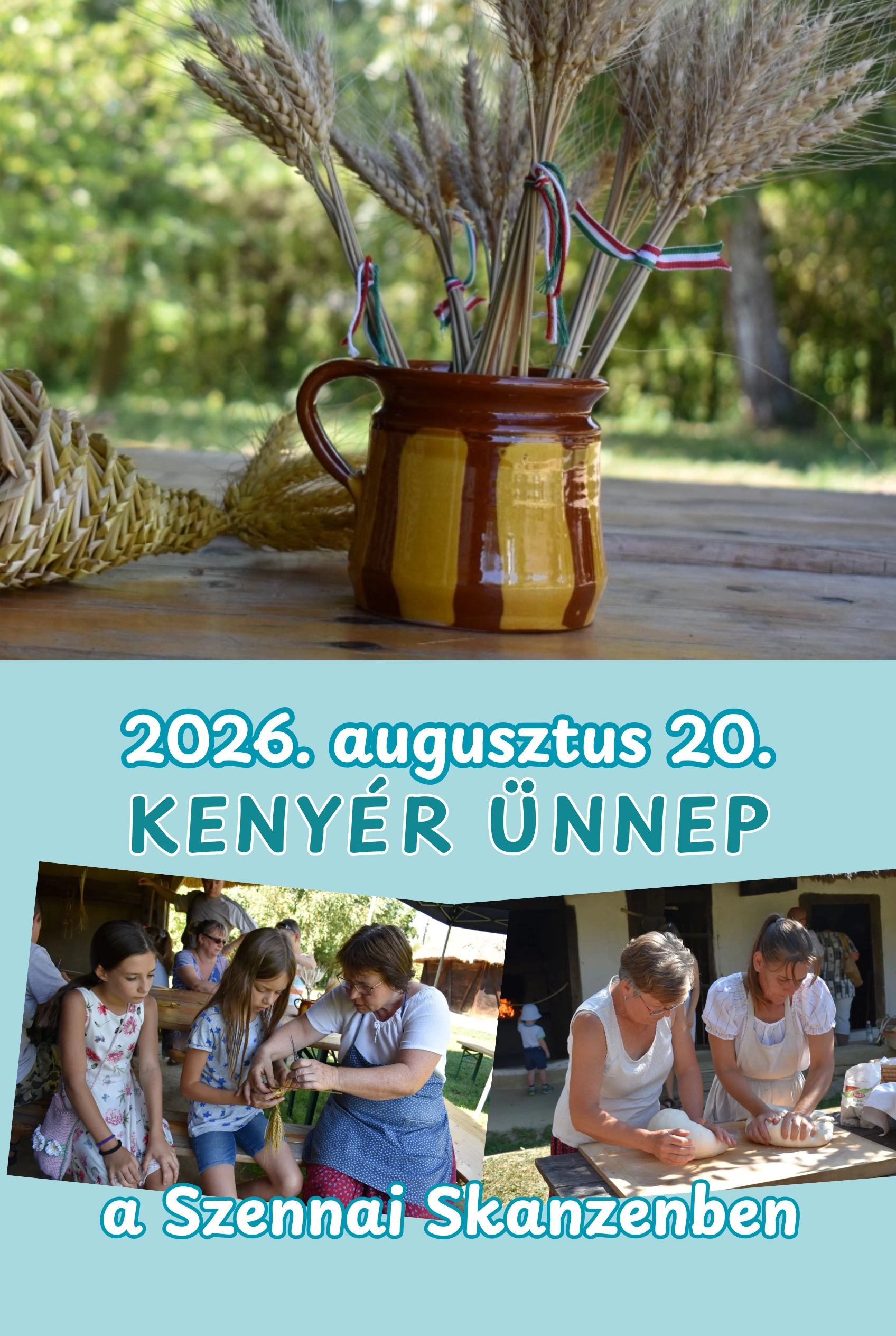 Kenyér Ünnep a Szennai Skanzenben esemény poszter
