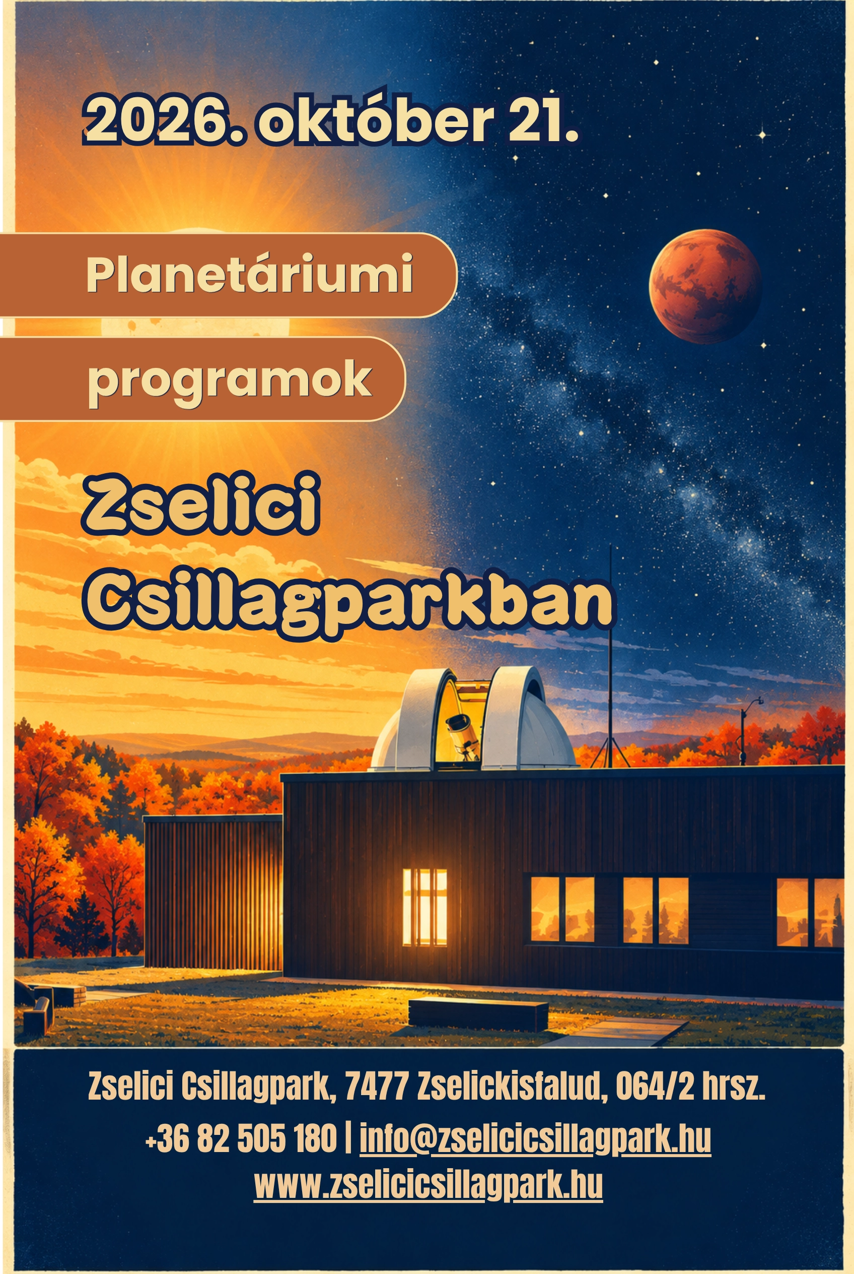 Szerdai csillagászati programok Zselici Csillagparkban esemény poszter