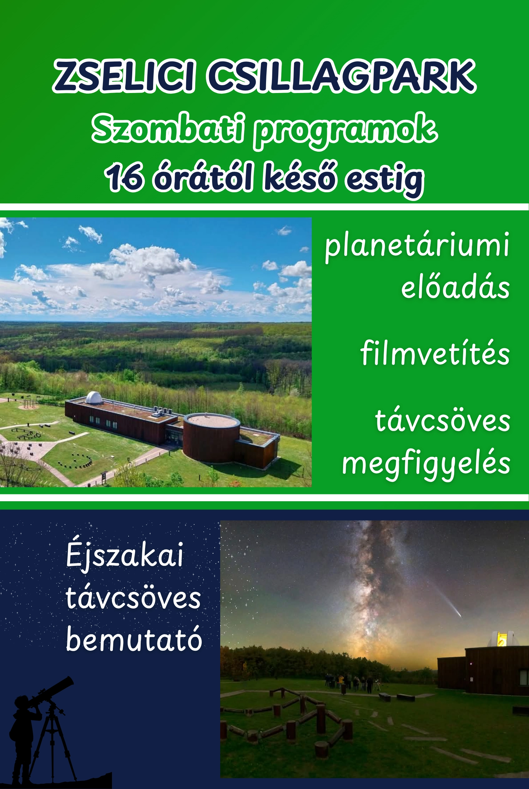 Szombati csillagászati programok a Zselici Csillagparkban esemény poszter