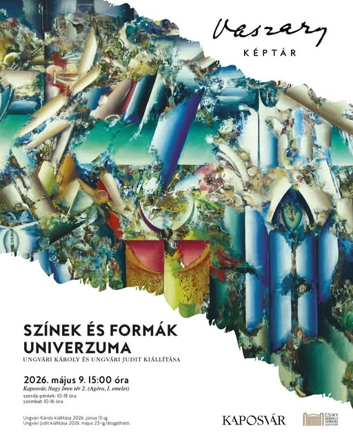 Színek és Formák Univerzuma – Ungvári Károly és Ungvári Judit kiállítása esemény poszter