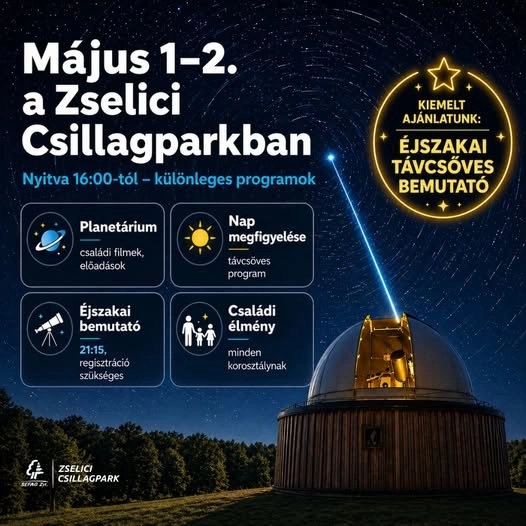 Különleges csillagászati hétvége a Zselici Csillagparkban esemény poszter