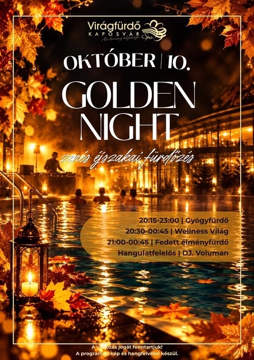 Golden Night – zenés éjszakai fürdőzés a kaposvári Virágfürdőben esemény poszter