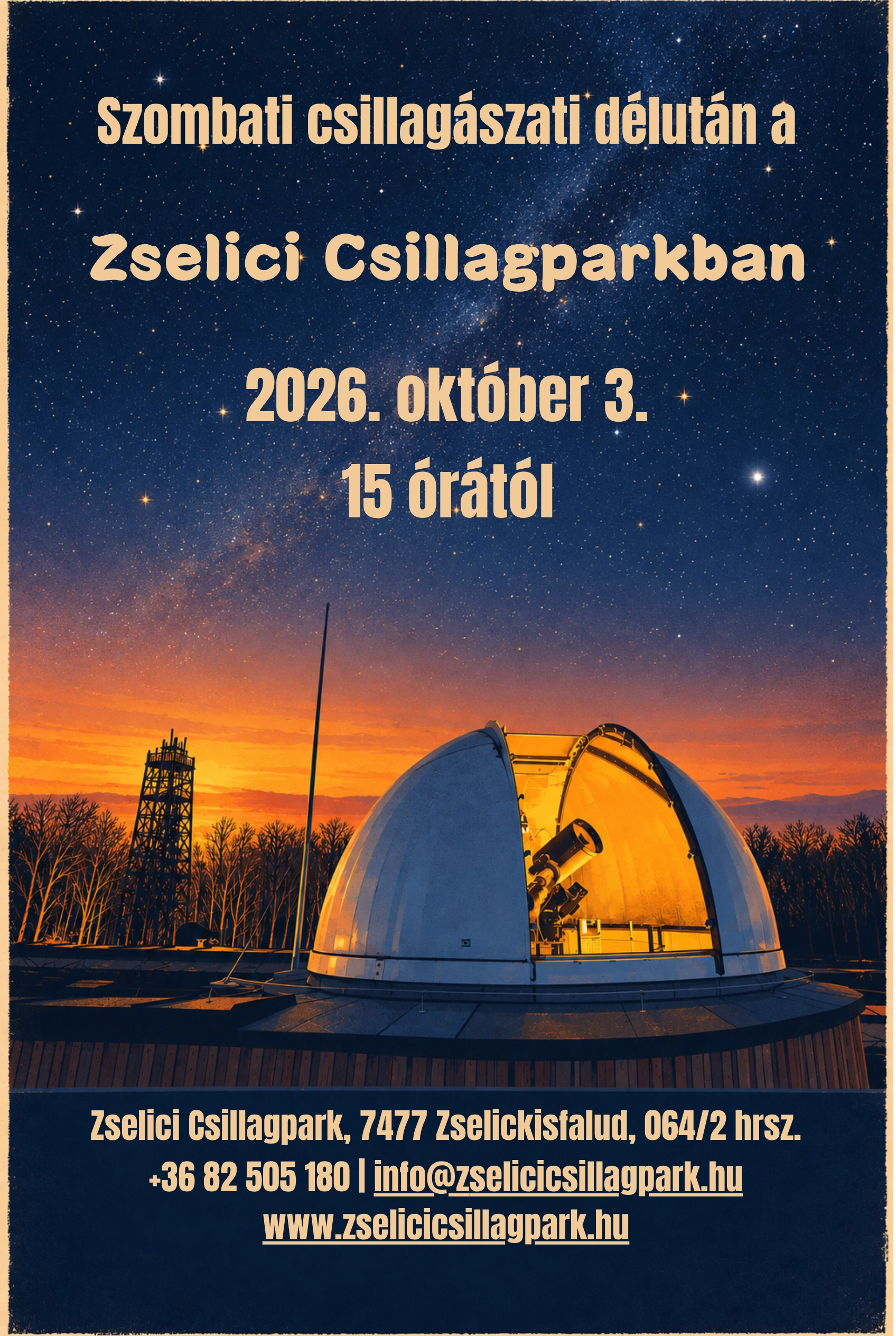 Szombati csillagászati délután a Zselici Csillagparkban – október 3. esemény poszter