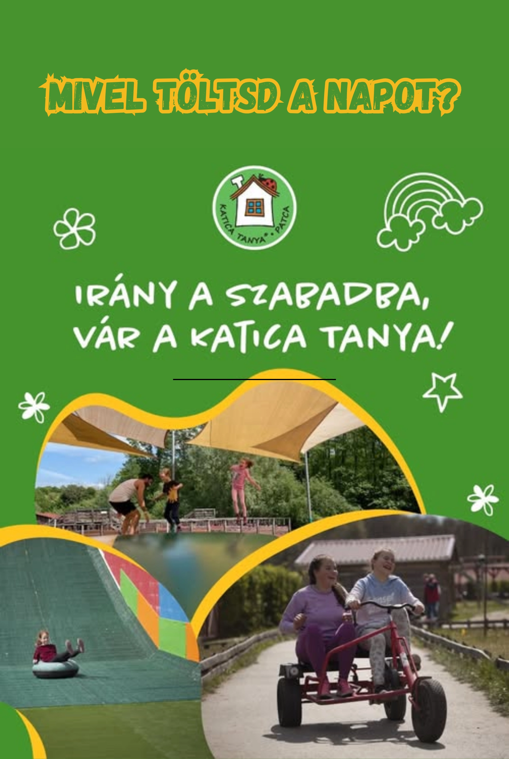 Családi programok a Katica Tanyán – hétköznap is vár a vidéki élmény esemény poszter