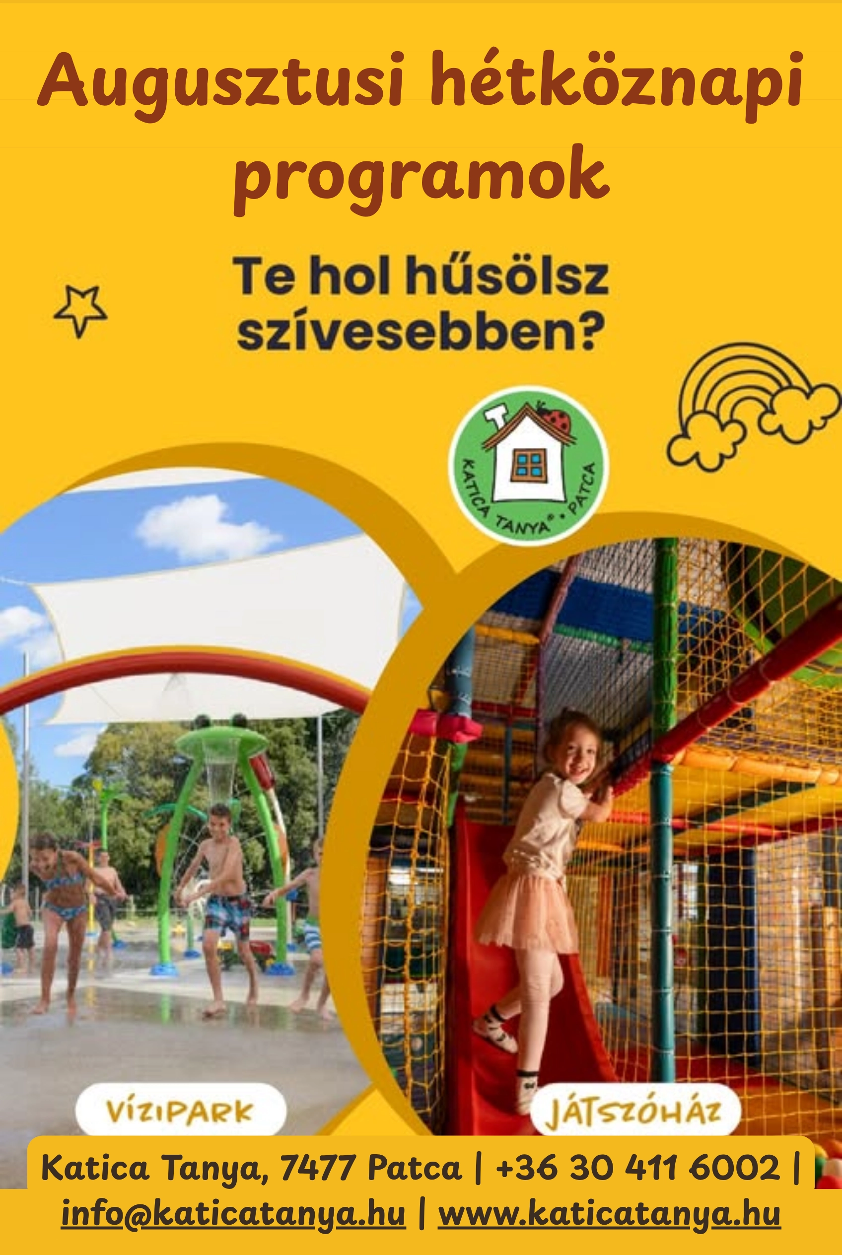 Katica Tanya – Augusztusi hétköznapi programok esemény poszter