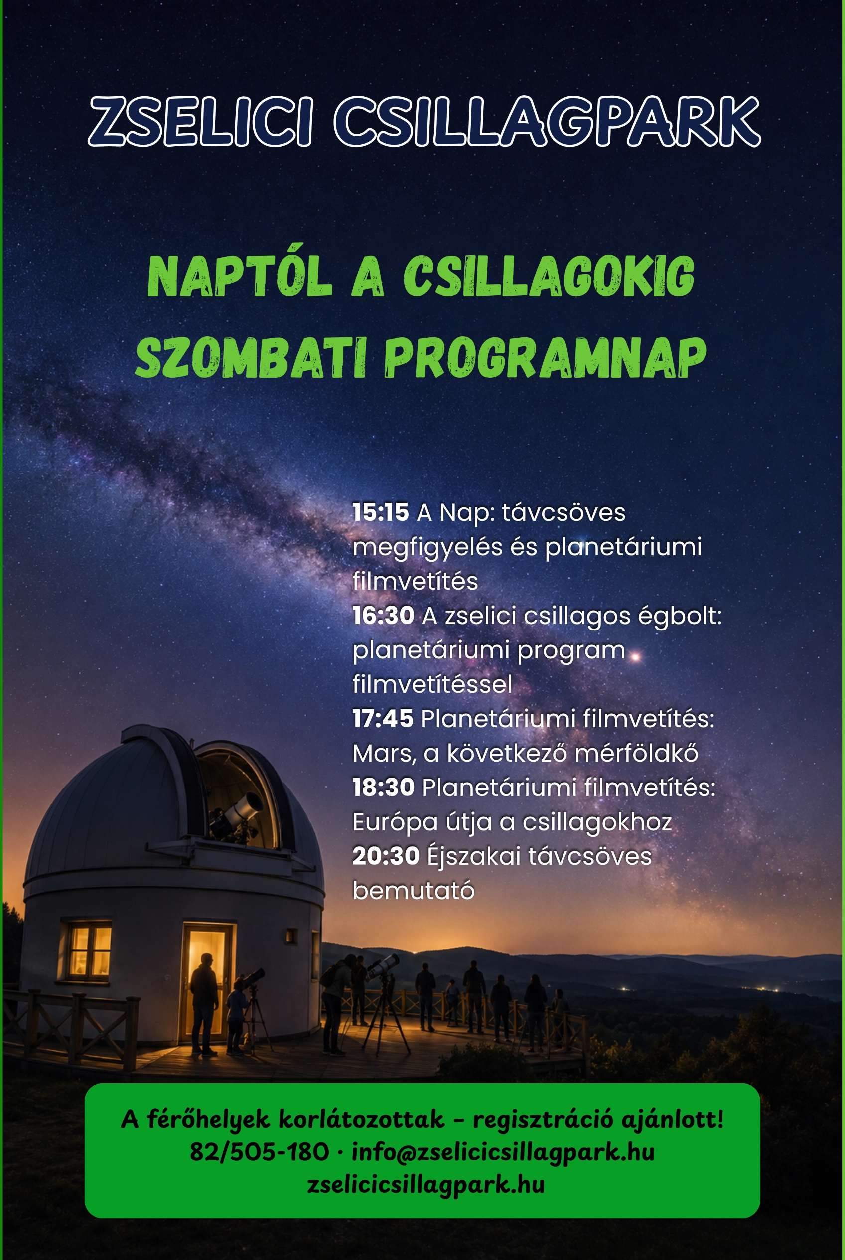 Nappali bemutatók és éjszakai csillagles szombaton a Zselici Csillagparkban esemény poszter